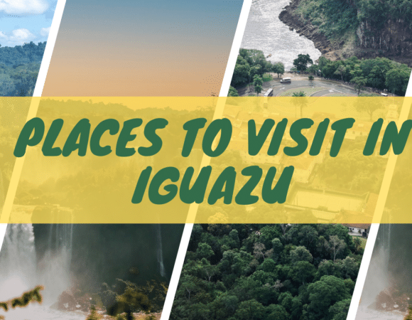 Best Tourist Attractions in Iguazu Brazil