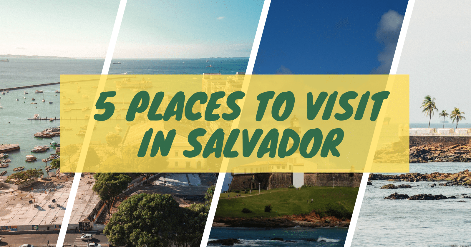 Best Tourist Attractions in Salvador Brazil